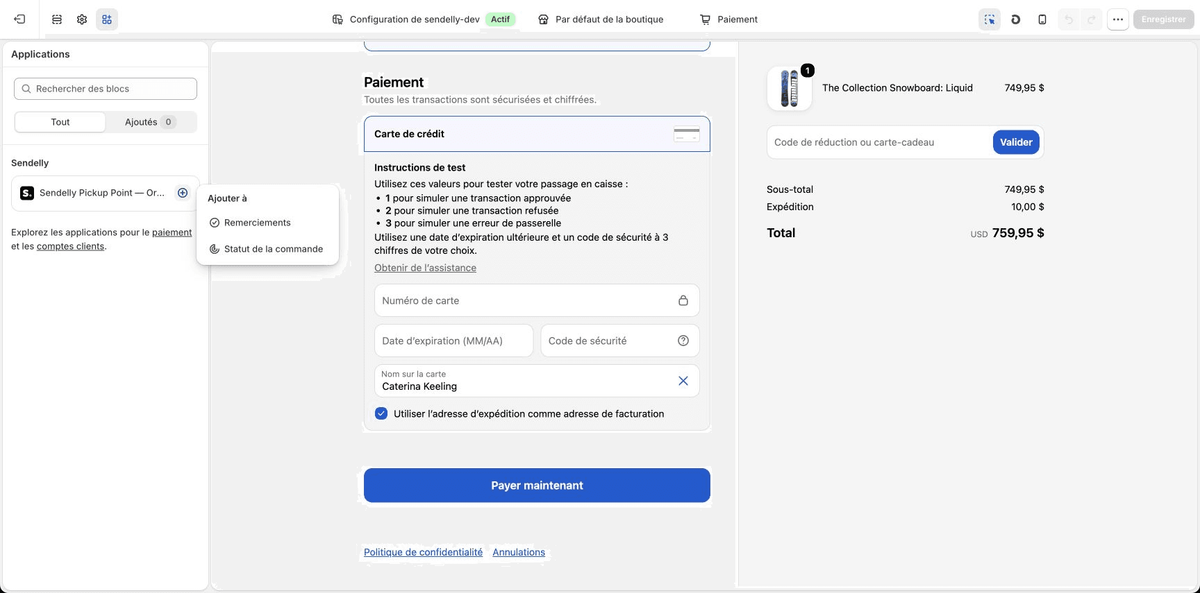 Ajout du bloc Sendelly aux pages Remerciements ou Statut de la commande dans un aperçu Shopify de démonstration.